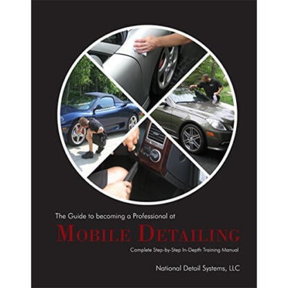 The Guide to Becoming a Professional at Mobile Detailing